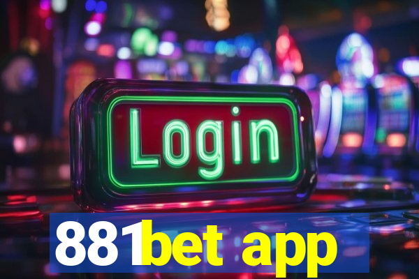 881bet app